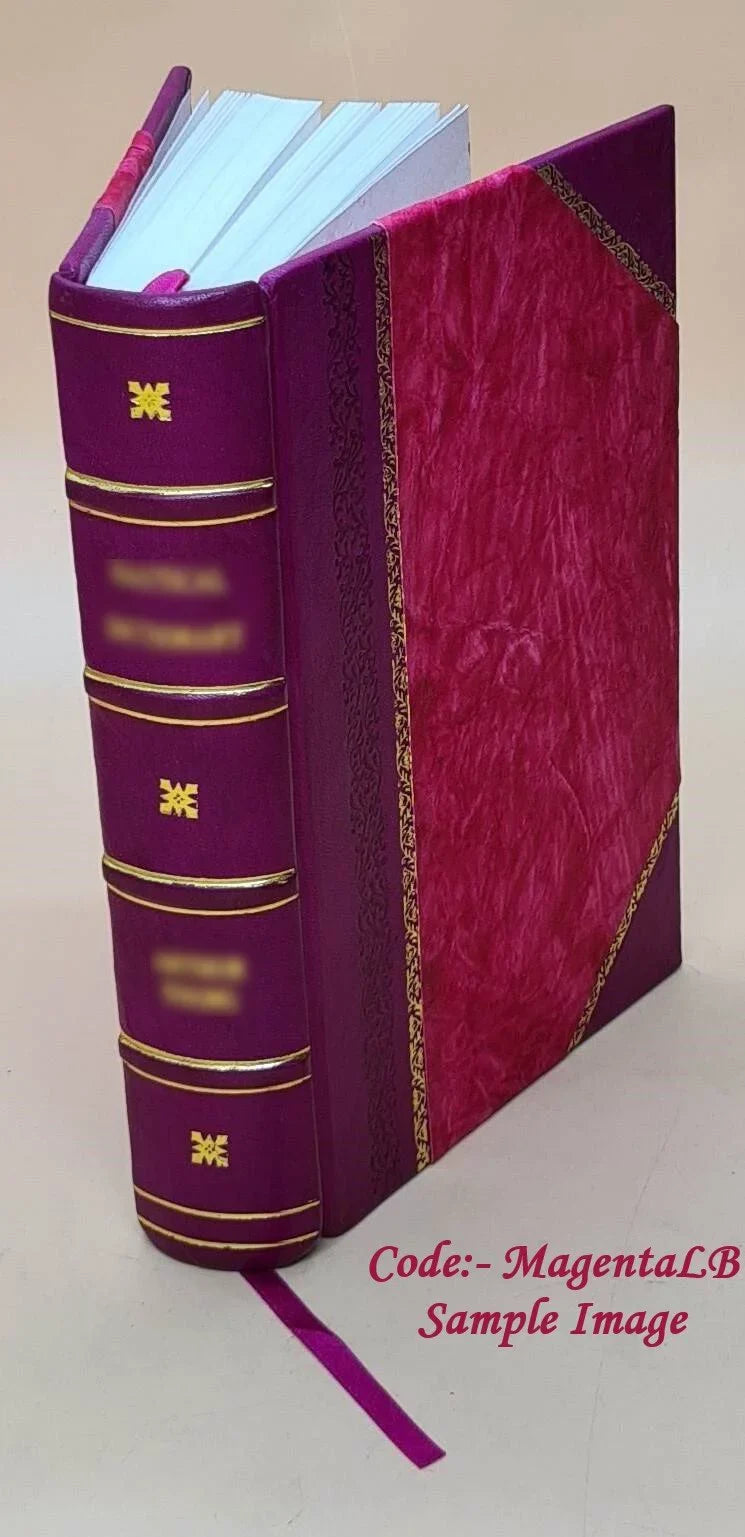 and 1917 [LEATHER Sights 1917 Volume BOUND] Insights