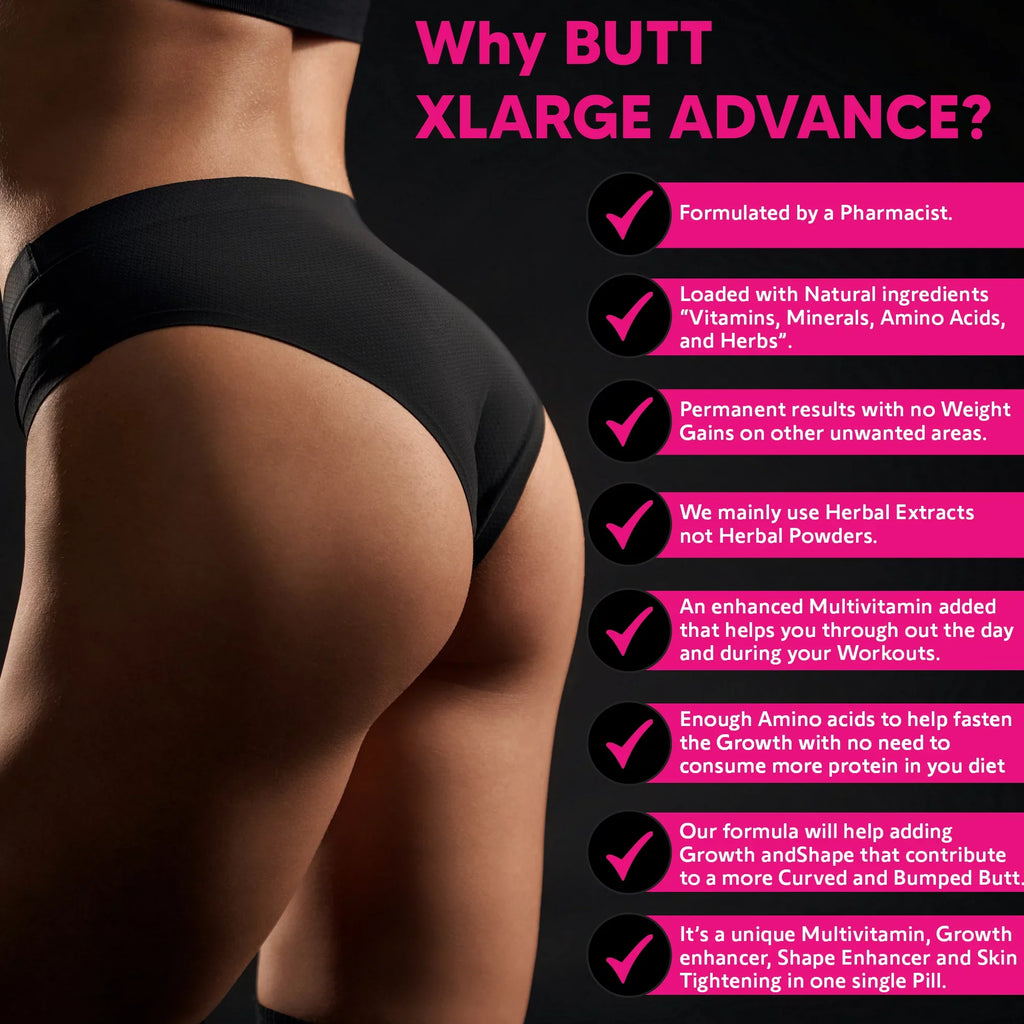 Butt Acids. Supplements. Minerals, X-L-ADVANCE Vitamins, and Booty Formula. Buttocks Tablets Get Bigger and Herbs 90 Amino BUTT